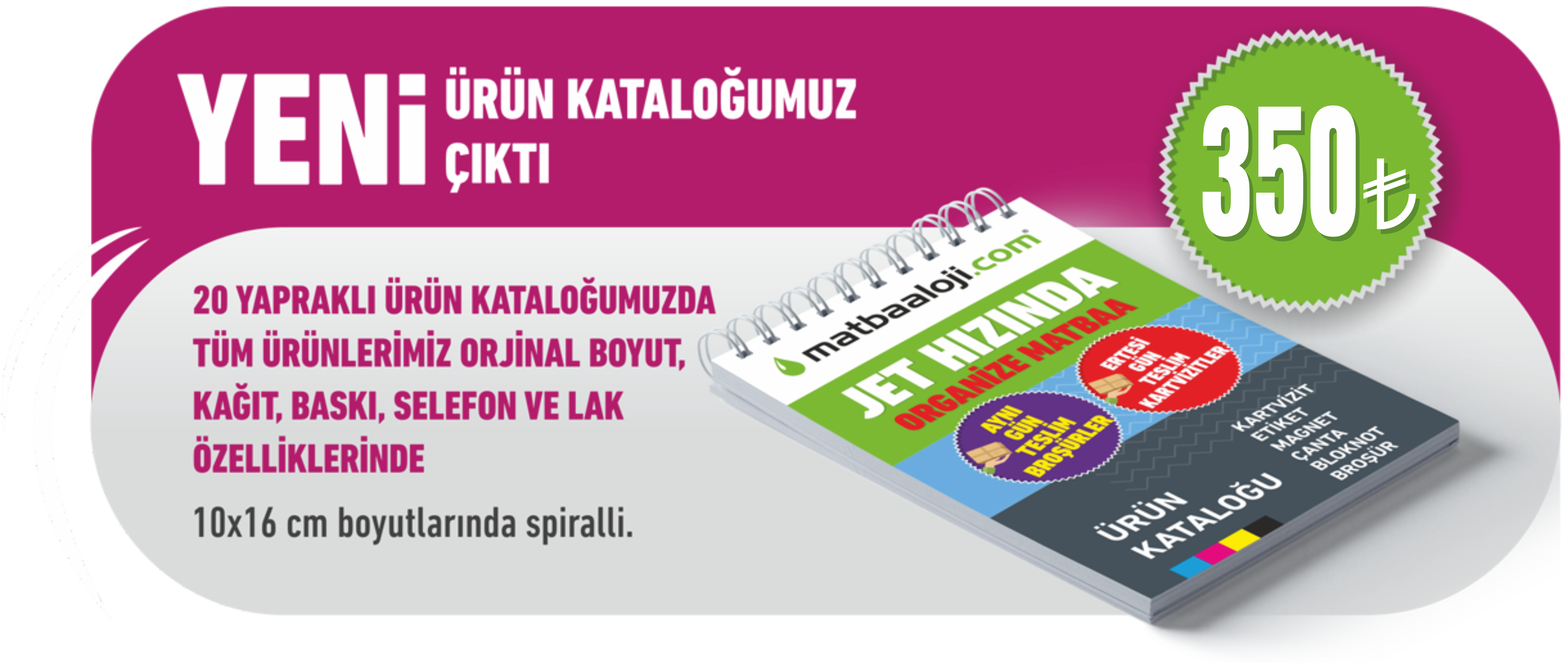 organize matbaa